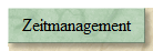Zeitmanagement
